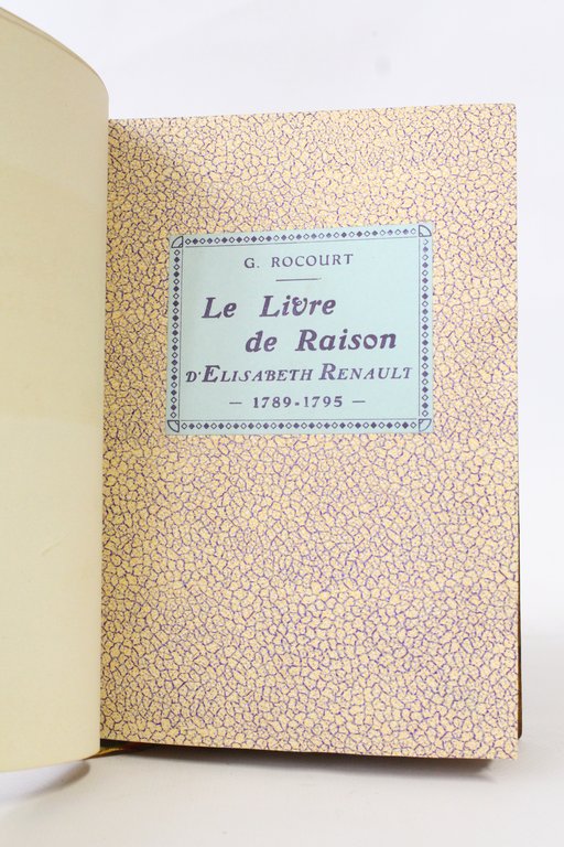 Le livre de raison d'Elisabeth Renault 1789-1795