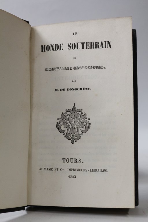 Le monde souterrain ou merveilles géologiques