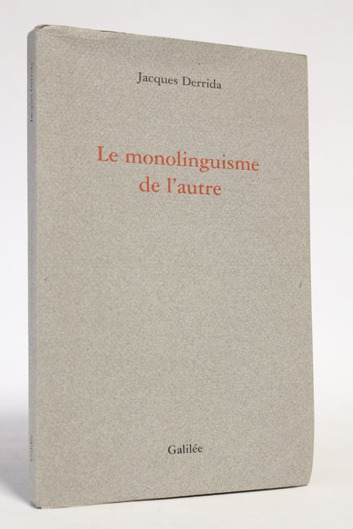 Le monolinguisme de l'autre