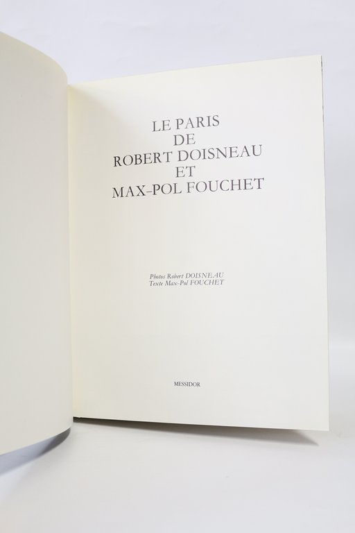 Le Paris de Robert Doisneau et de Max-Pol Fouchet