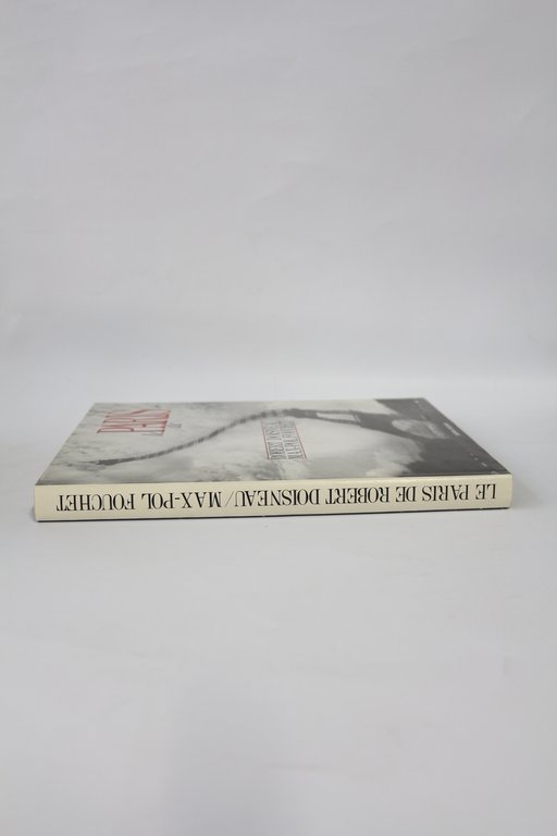 Le Paris de Robert Doisneau et de Max-Pol Fouchet