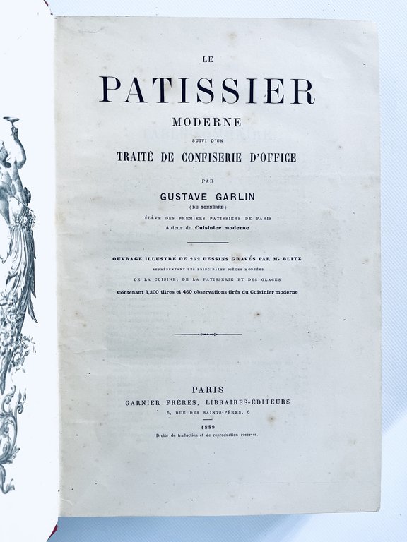 Le patissier moderne suivi d'un traité de confiserie d'office