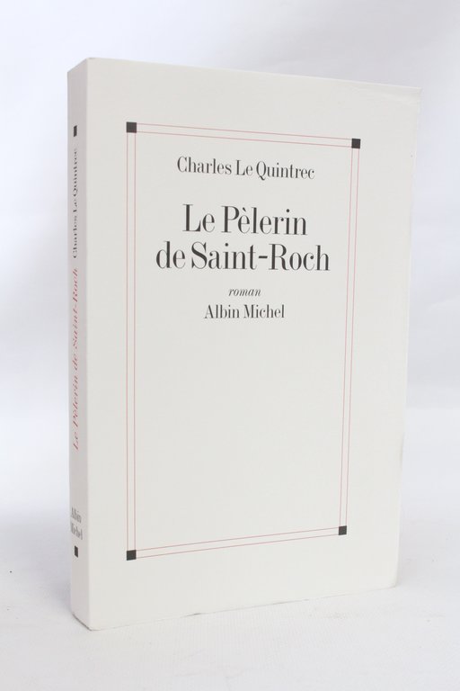 Le pèlerin de saint-Roch