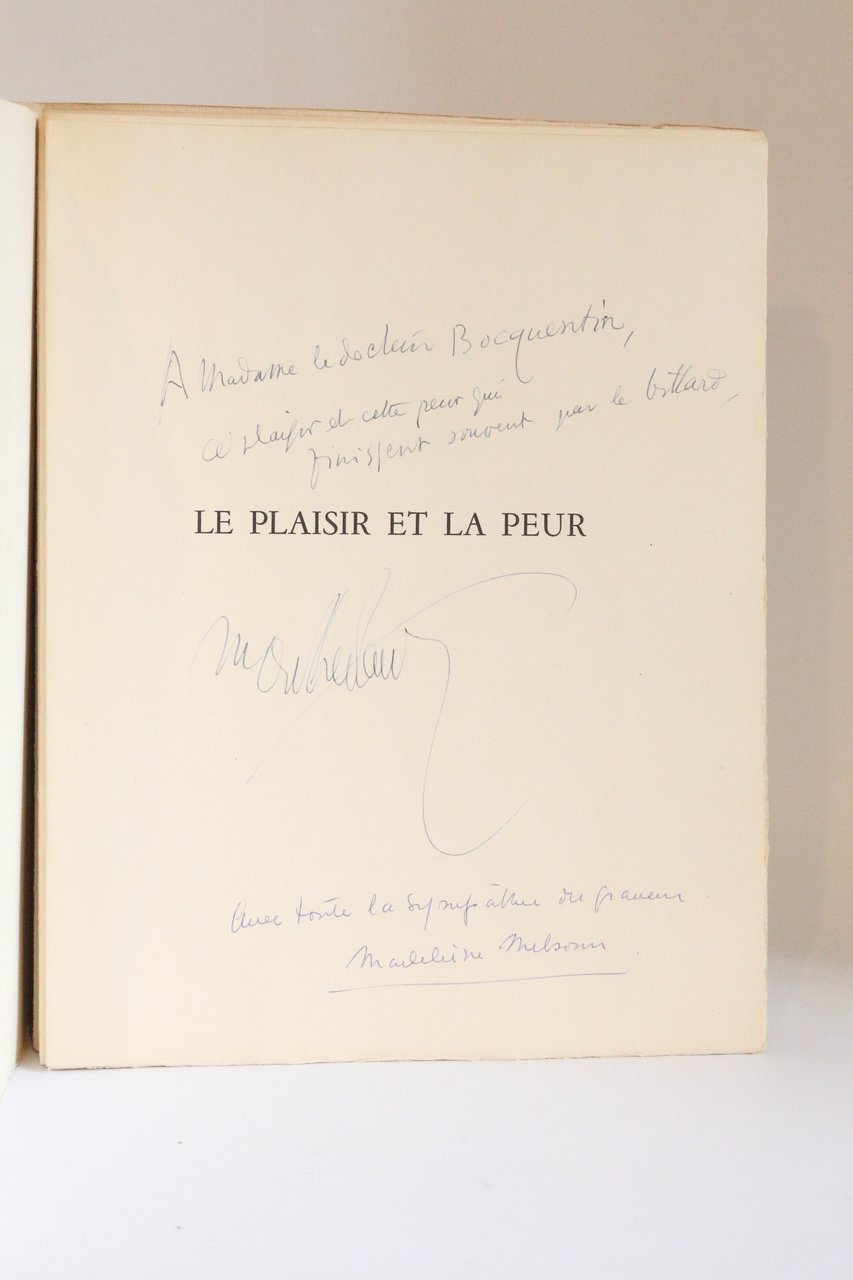 Le plaisir et la peur