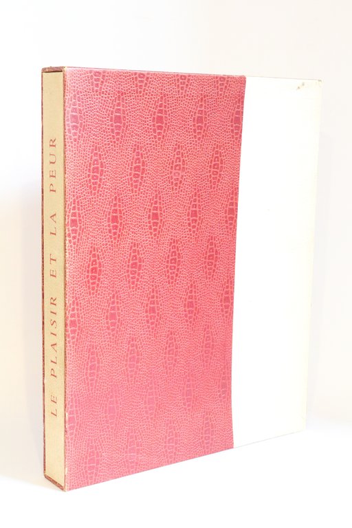 Le plaisir et la peur