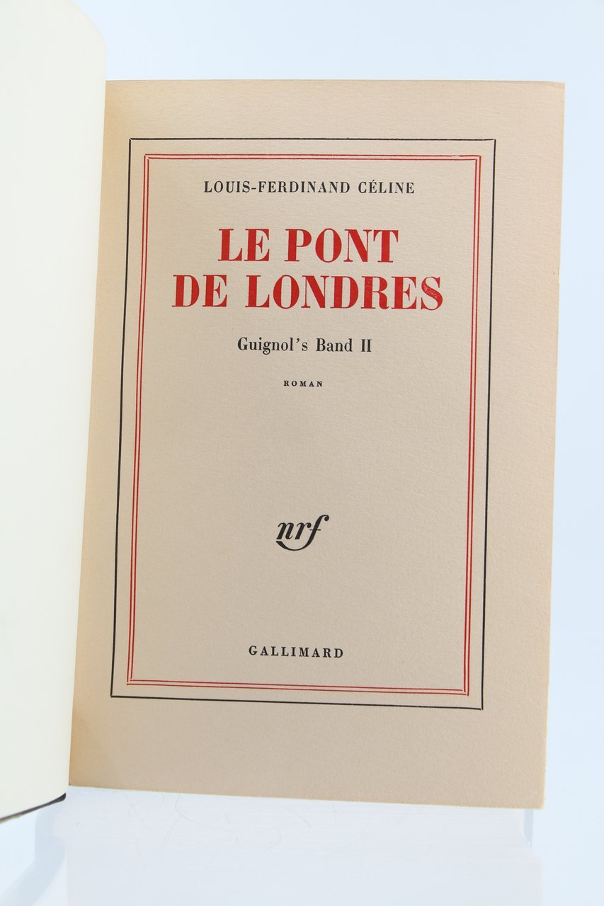 Le Pont de Londres. - Guignol's Band II