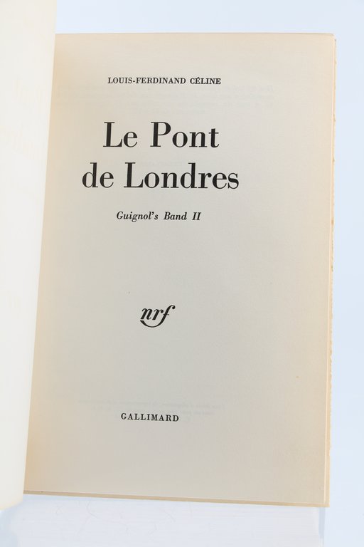 Le Pont de Londres. - Guignol's Band II