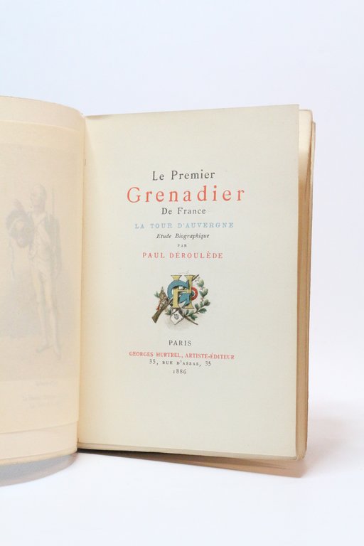 Le premier grenadier de France : La Tour d'Auvergne