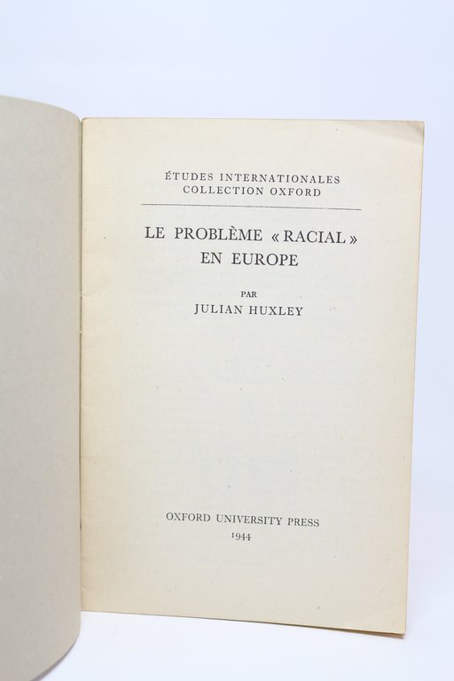 Le problème racial en Europe