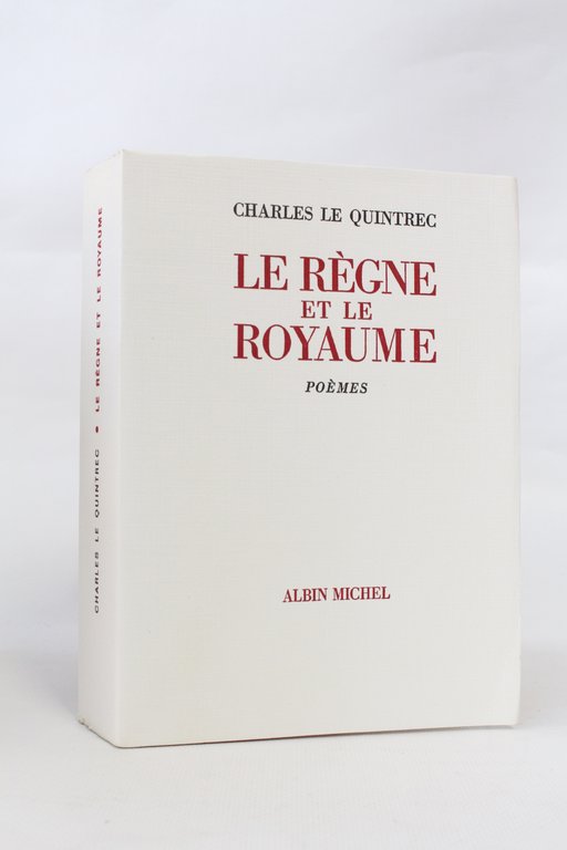 Le règne et le royaume, poèmes