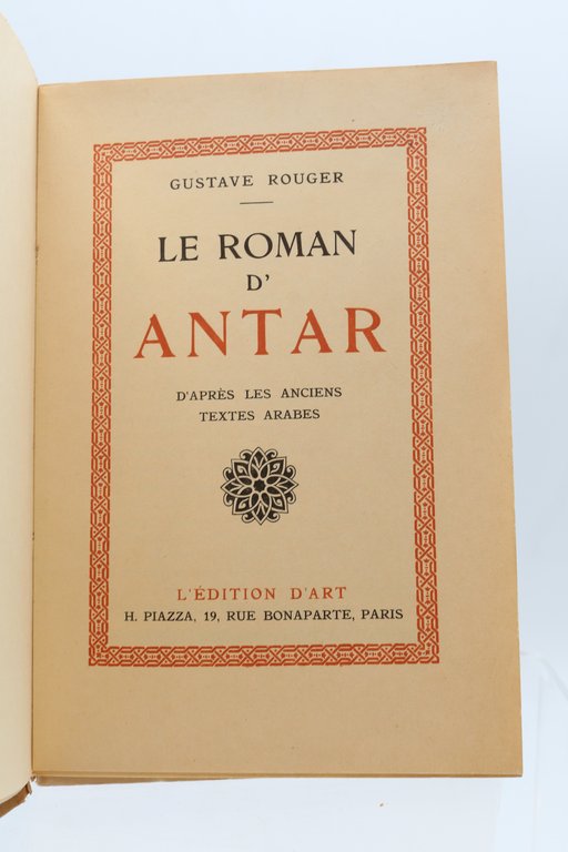 Le roman d'Antar d'après les anciens textes arabes