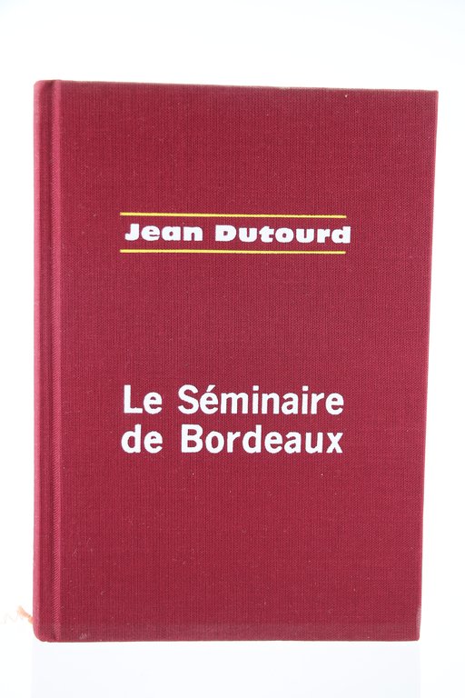 Le Séminaire de Bordeaux