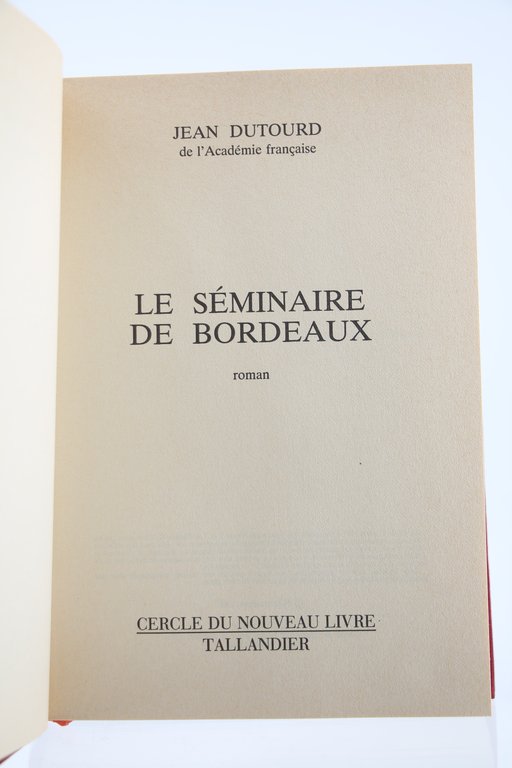 Le Séminaire de Bordeaux