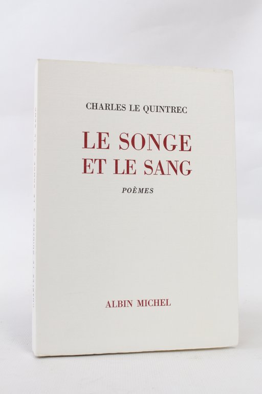 Le songe et le sang, poèmes