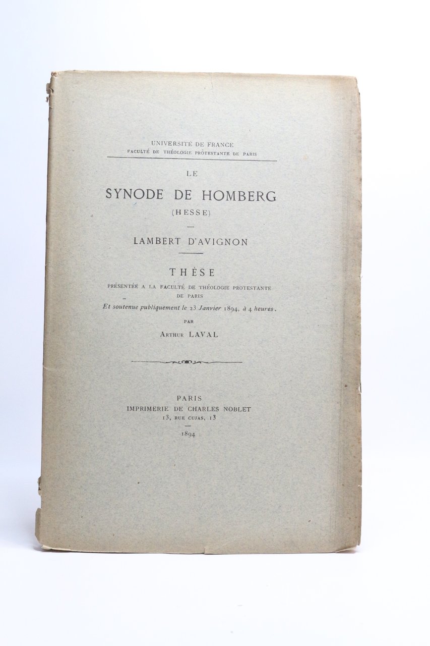 Le synode de Homberg (Hesse). - Lambert d'Avignon
