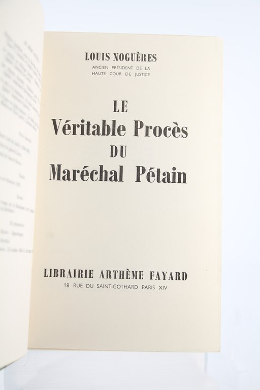 Le véritable Procès du Maréchal Pétain