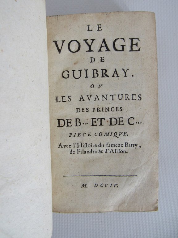 Le voyage de Guibray, ou les avantures des Princes de …