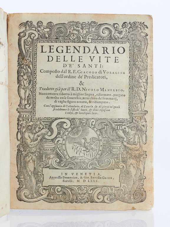 Legendario delle vite de santi [Ensemble] Del gloriosissimo San Galgano …