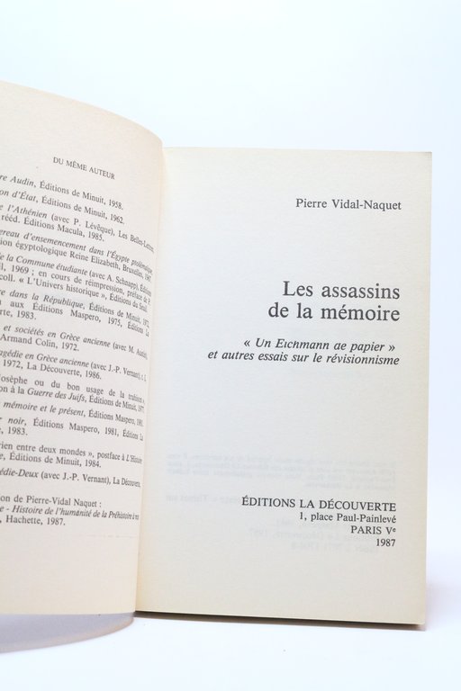 Les assassins de la mémoire. Un Eichmann de papier et …