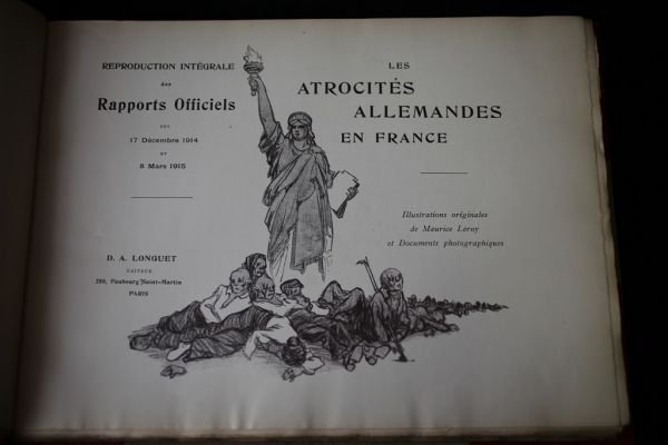 Les atrocités allemandes en France. Reproduction intégrale des rapports officiels …