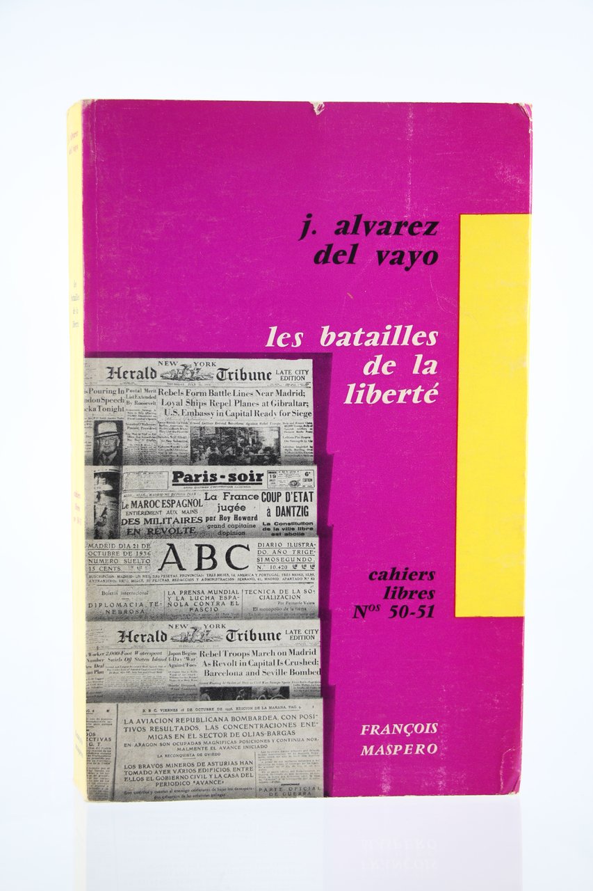 Les Batailles de la Liberté (Mémoires d'un Optimiste)