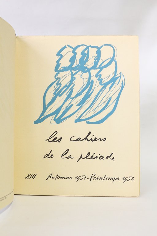 Les cahiers de la pléiade. Automne 1951 - Printemps 1952