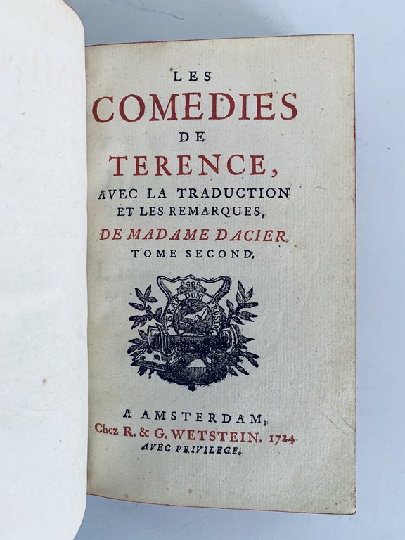 Les comedies de Terence, avec la traduction et les remarques …