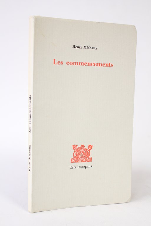 Les commencements