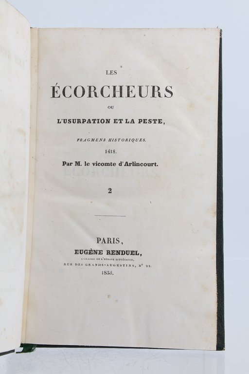 Les écorcheurs ou l'Usurpation et la peste, fragmens historiques 1418