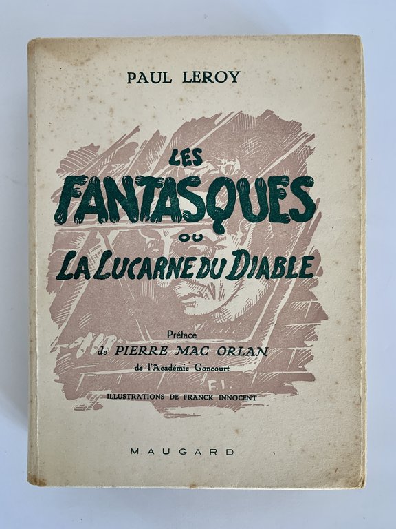 Les fantasques ou la lucarne du Diable