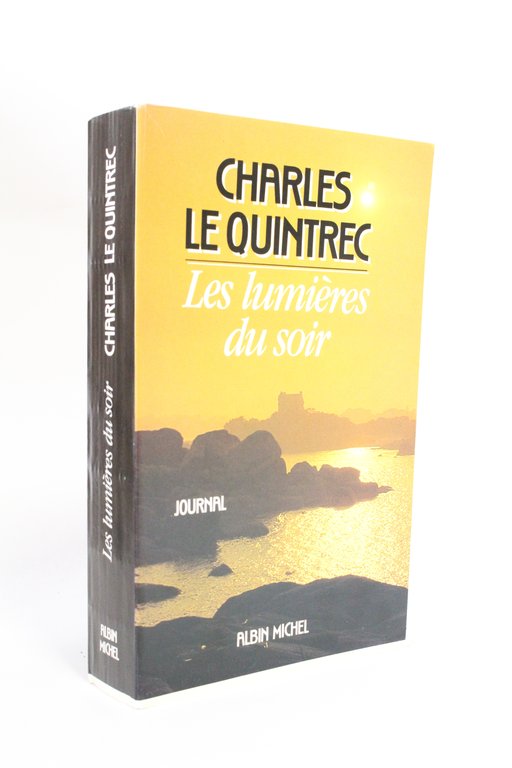 Les lumières du soir. Journal 1980-1985