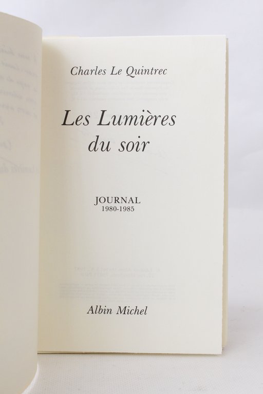Les lumières du soir. Journal 1980-1985
