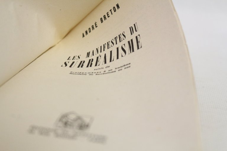 Les manifestes du surréalisme suivis de Prolégomènes à un troisième …
