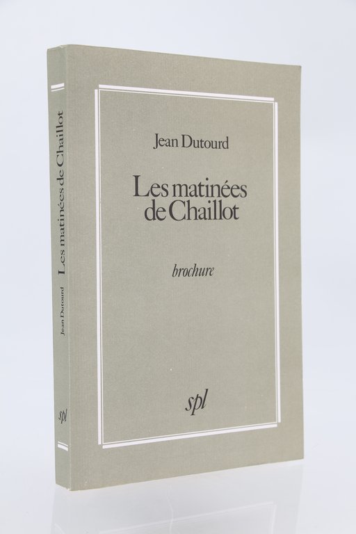 Les matinées de Chaillot