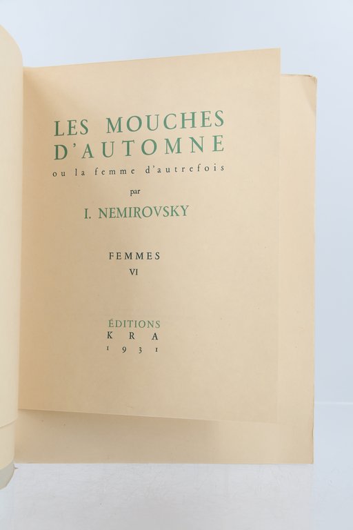 Les mouches d'automne ou la femme d'autrefois