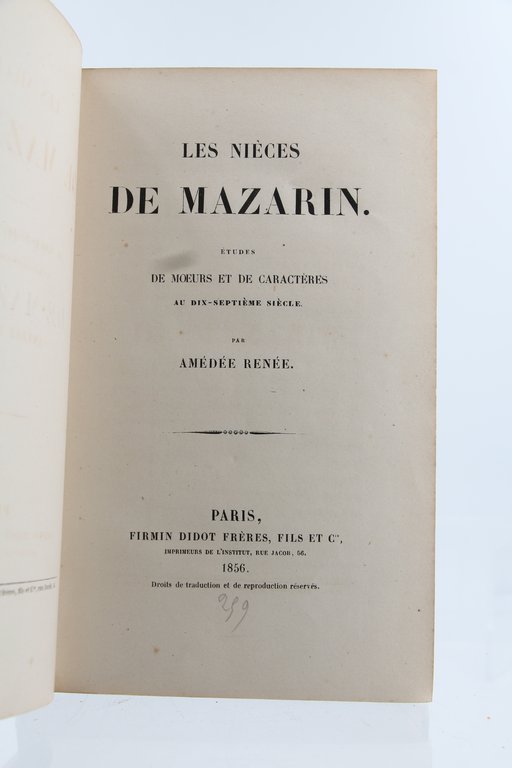 Les nièces de Mazarin, études de moeurs et de caractères …