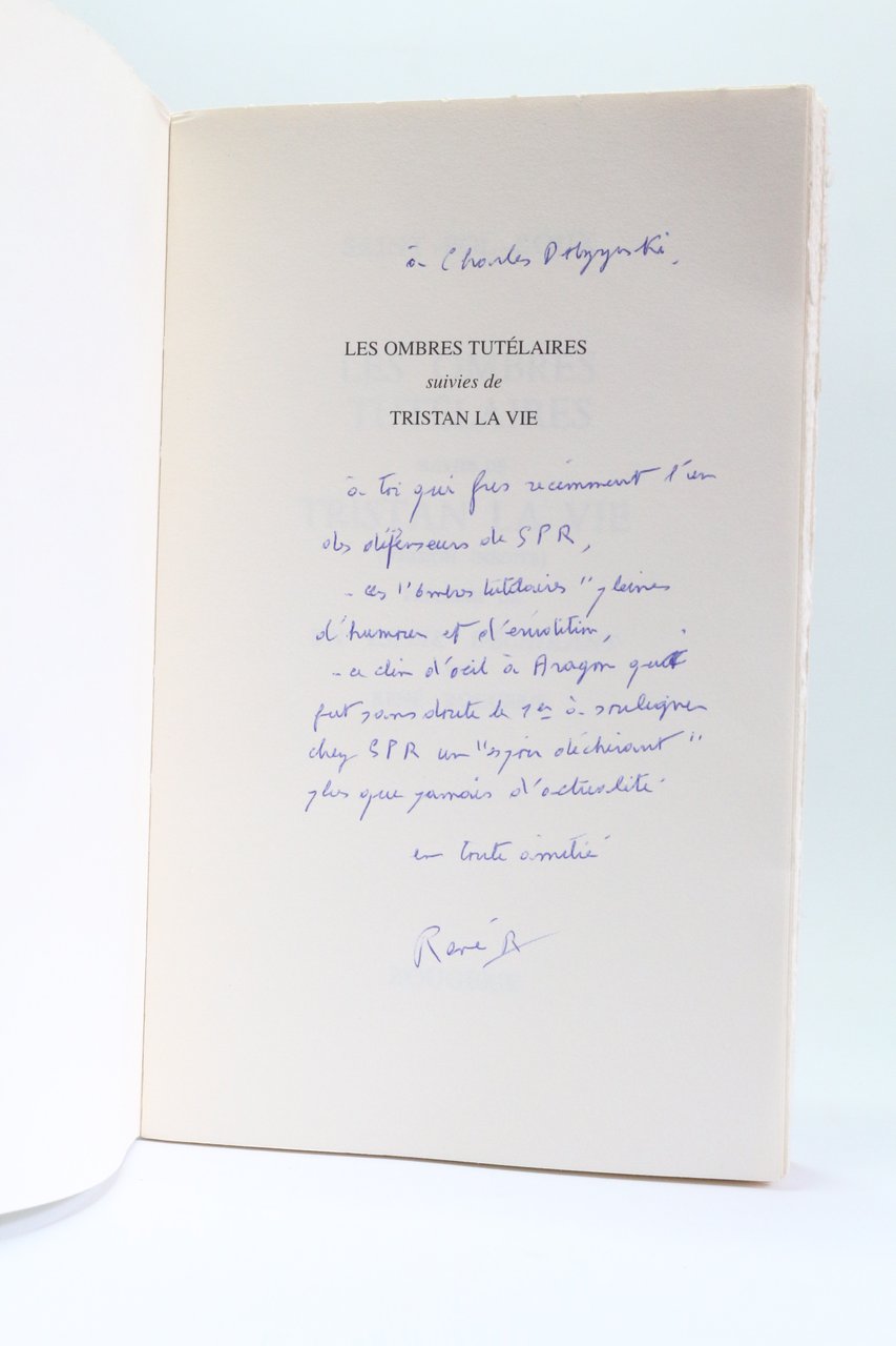 Les ombres tutélaires suivies de Tristan la vie précédés de …