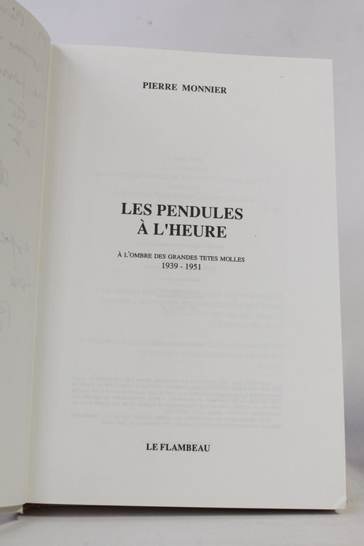 Les pendules à l'heure. A l'ombre des grandes têtes molles …