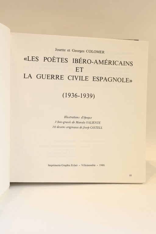 Les poètes ibéro-américains dans la guerre civile espagnole (1936-1939)