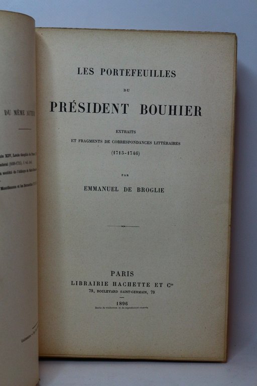 Les portefeuilles du président Bouhier. Extraits et fragments de correspondances …