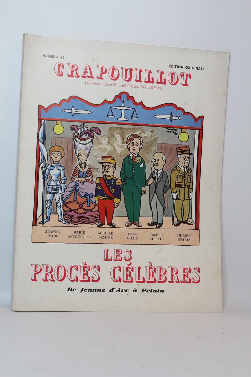 Les procès célèbres. De Jeanne d'Arc à Pétain. Crapouillot N° …