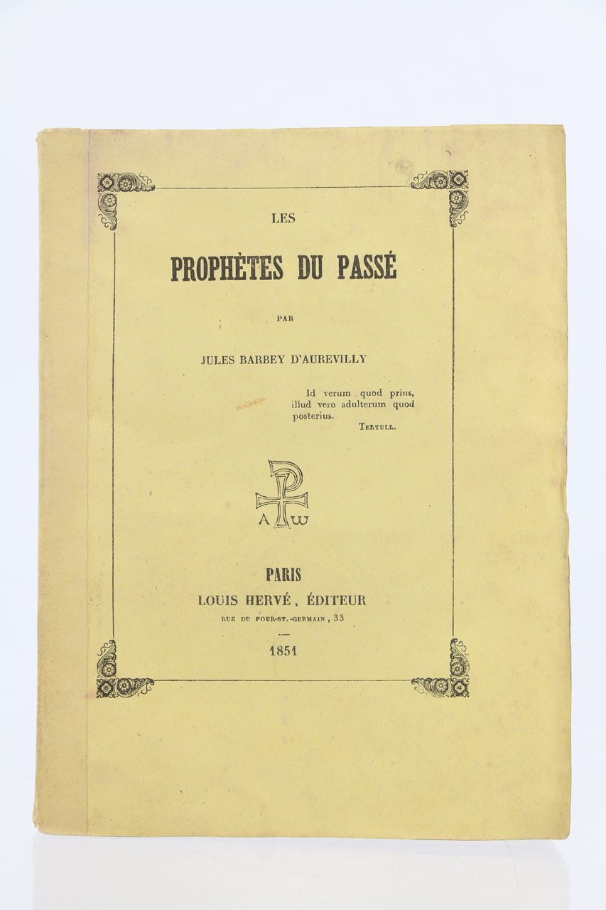 Les prophètes du passé