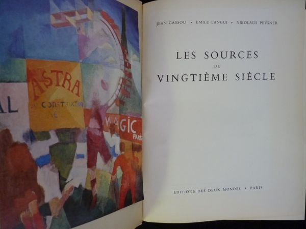 Les sources du vingtième siècle