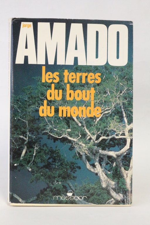 Les terres du bout du monde