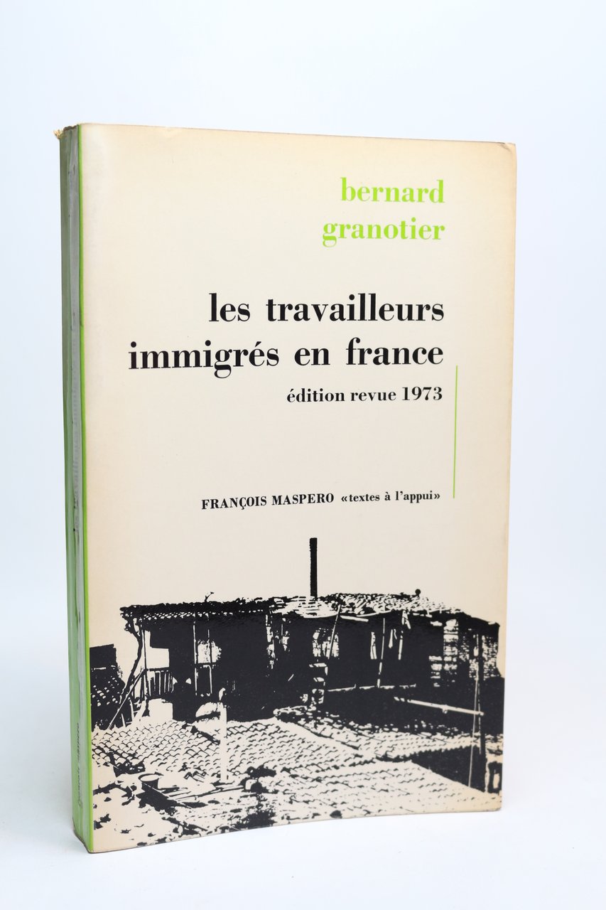 Les travailleurs immigrés en France