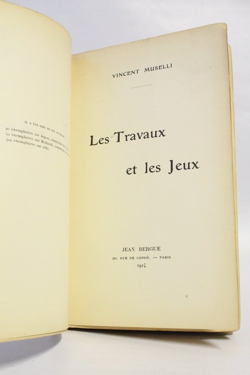 Les travaux et les jeux
