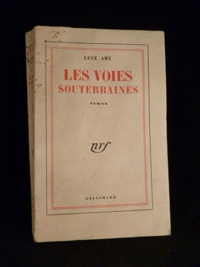 Les voies souterraines