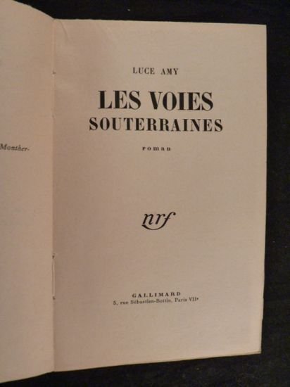 Les voies souterraines