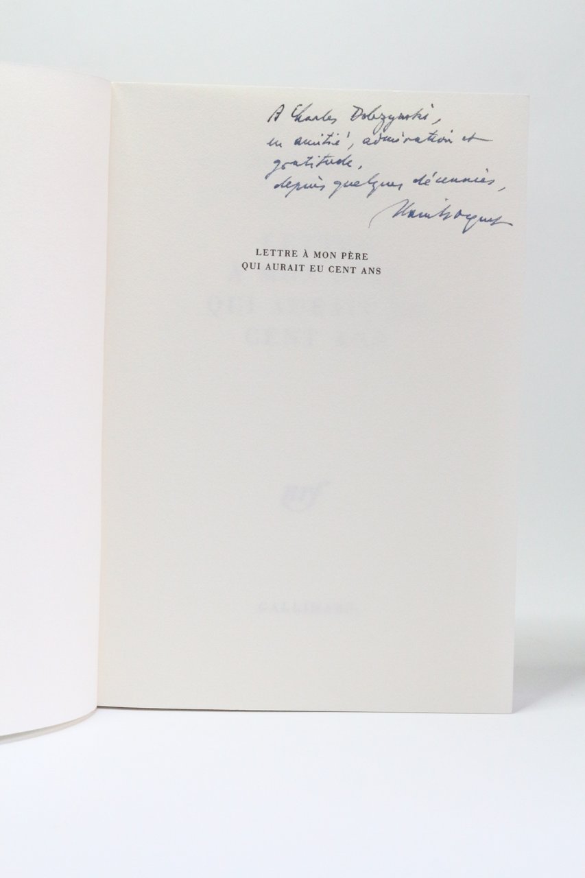 Lettre à mon père qui aurait eu cent ans