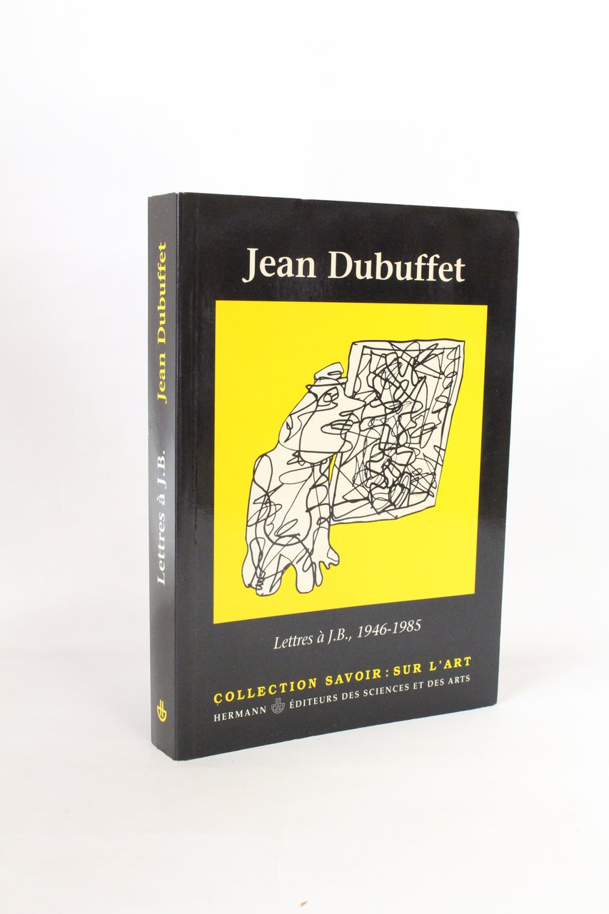 Lettres à J.B., 1946-1985
